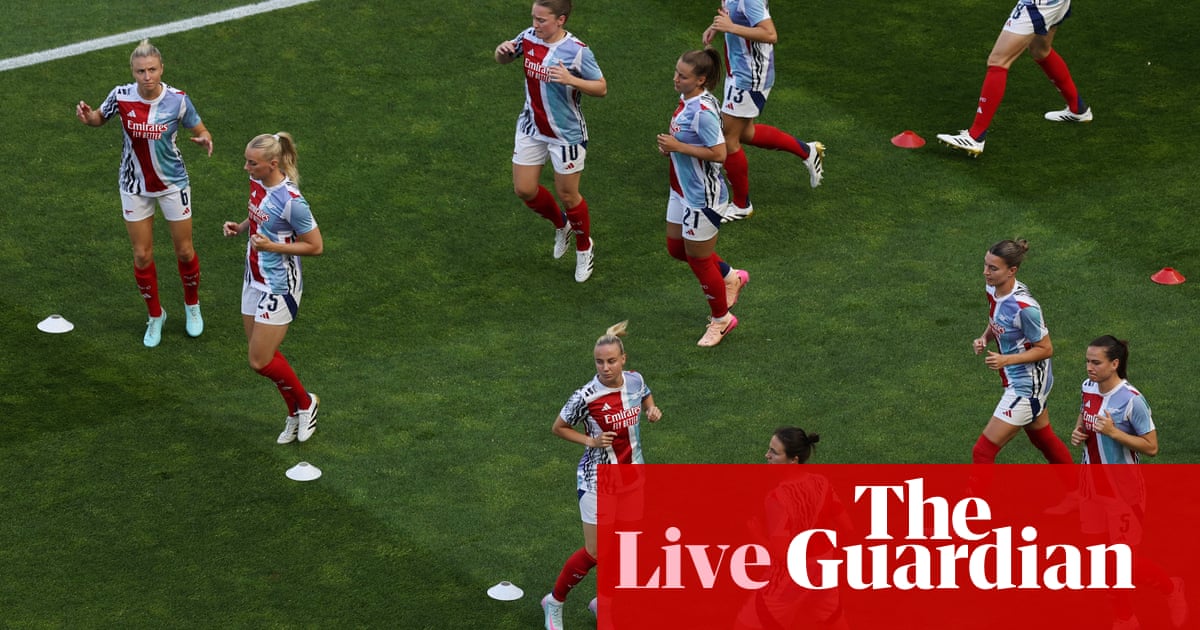 Arsenal v Barcelona: Women’s Champions League final – live | Women's Champions League